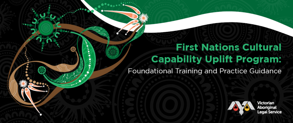 First Nations Cultural Capability Uplift - VALS